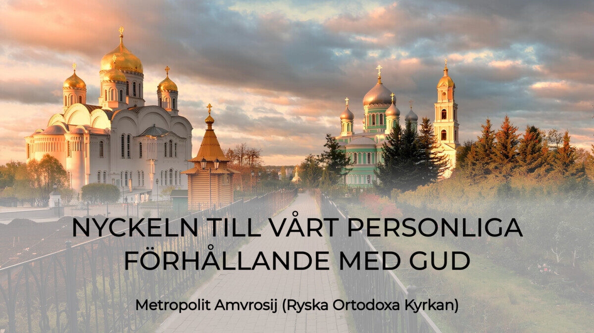 Nyckeln till vårt personliga förhållande med Gud